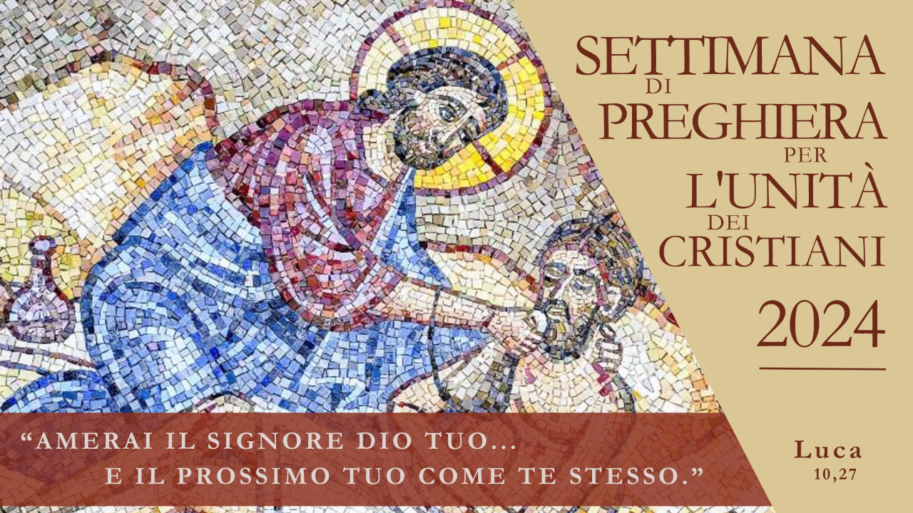Settimana di preghiera per l'unità dei cristiani 2024